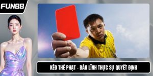 Kèo Thẻ Phạt