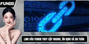 Link vào FUN88