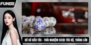  Xổ Số Siêu Tốc